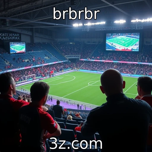 brbrbr Apostas Esportivas: Análise Profunda das Chances nos Grandes Campeonatos